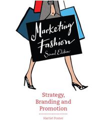 Cover image for Marketing Fashion, Second edition: Strategy, Branding and Promotion