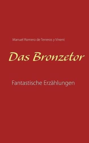 Cover image for Das Bronzetor: Fantastische Erzahlungen