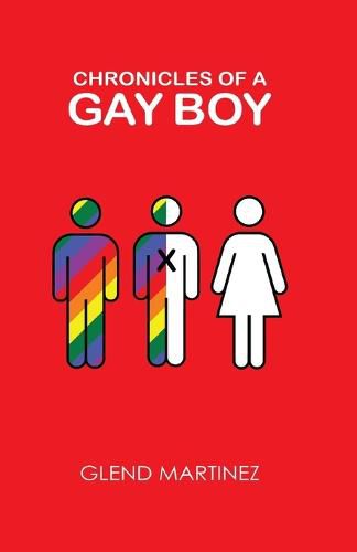 Cover image for Chronicles of a Gay Boy