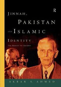 Cover image for Jinnah, Pakistan and Islamic Identity: The Search for Saladin