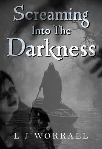 Cover image for Screaming Into The Darkness