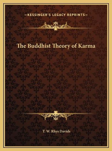 The Buddhist Theory of Karma