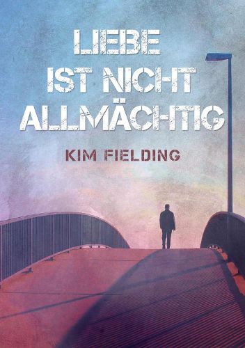 Liebe ist nicht allmachtig (Translation)