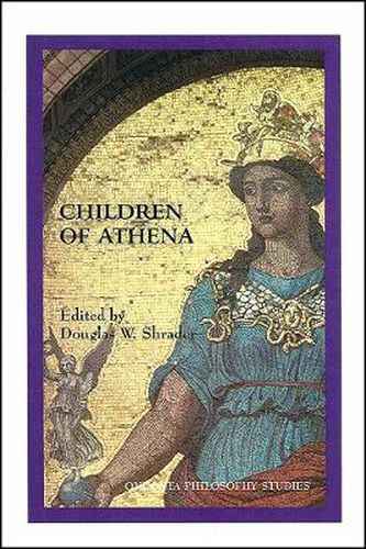 Cover image for Children of Athena: Proceedings of the 1998 Undergraduate Philosophy Conference