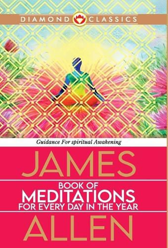 Cover image for James Allen's Book of Meditations for Every Day in the Year (Edition2024)