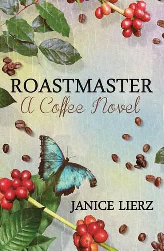 Cover image for Roastmaster (A Coffee Novel)