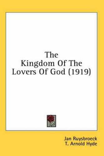 Cover image for The Kingdom of the Lovers of God (1919)