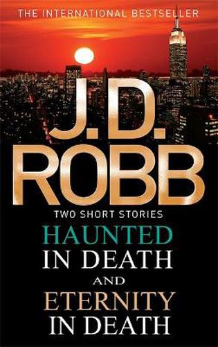 Cover image for Haunted in Death/Eternity in Death