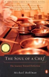 Cover image for The Soul of a Chef: The Journey Toward Perfection