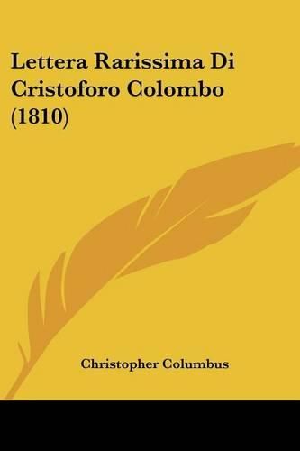 Cover image for Lettera Rarissima Di Cristoforo Colombo (1810)