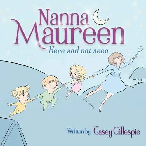 Cover image for Nanna Maureen: Here and not seen