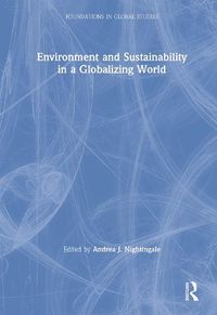 Cover image for Environment and Sustainability in a Globalizing World