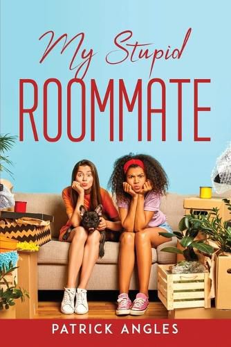 Cover image for My Stupid Roommate