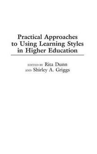 Cover image for Practical Approaches to Using Learning Styles in Higher Education