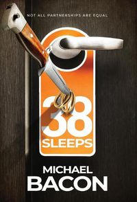 Cover image for 38 Sleeps: Not All Partnerships Are Equal