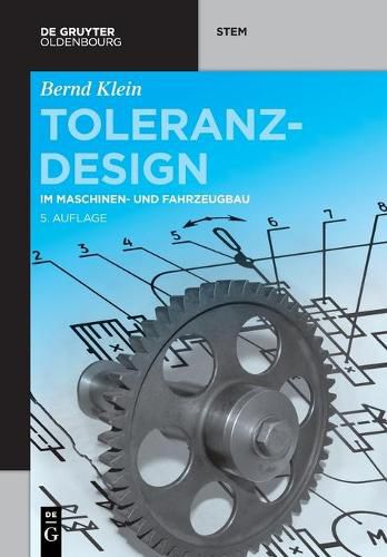 Cover image for Toleranzdesign: Im Maschinen- Und Fahrzeugbau