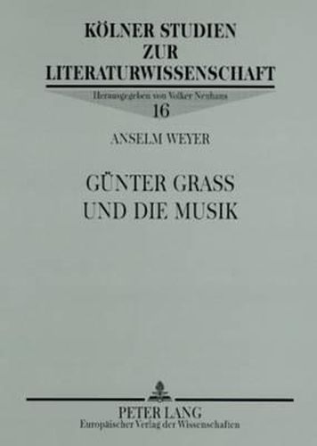 Guenter Grass Und Die Musik