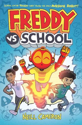 Cover image for Freddy vs. School, Book #1 (Library Edition)