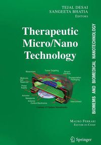 Cover image for BioMEMS and Biomedical Nanotechnology: Volume III: Therapeutic Micro/Nanotechnology