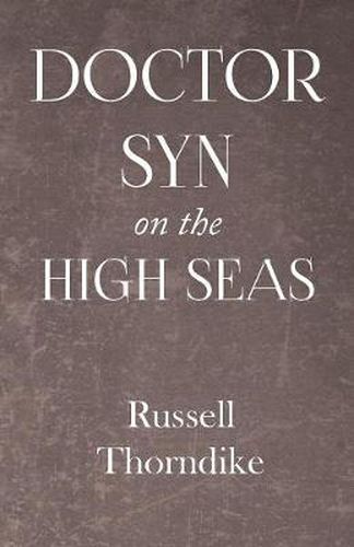 Cover image for Doctor Syn on the High Seas