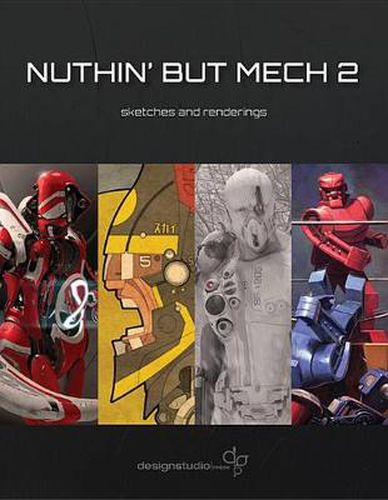 Cover image for Nuthin' But Mech 2: Sketches and Renderings