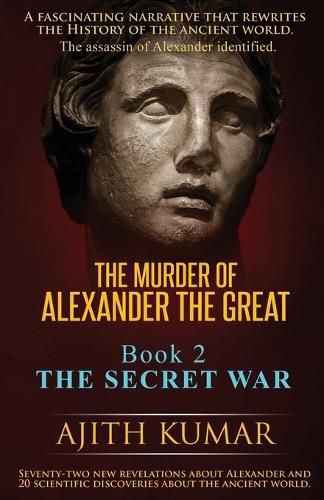 Cover image for The Murder of Alexander the Great: Book 2 - The Secret War