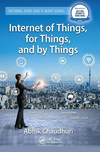 Cover image for Internet of Things, for Things, and by Things