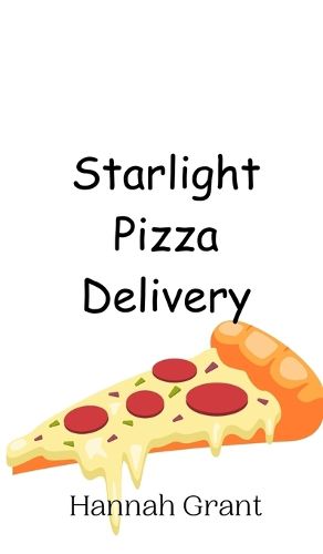 Cover image for Starlight Pizza Delivery