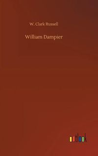 Cover image for William Dampier