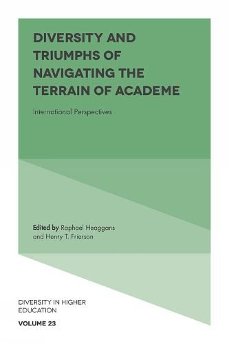 Cover image for Diversity and Triumphs of Navigating the Terrain of Academe: International Perspectives