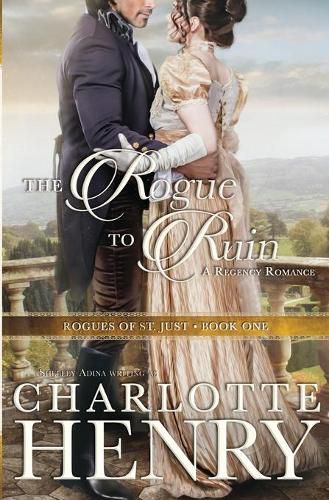 Cover image for The Rogue to Ruin: A classic Regency romance