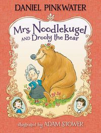 Cover image for Mrs. Noodlekugel and Drooly the Bear