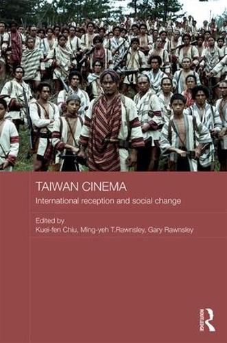 Cover image for Taiwan Cinema: International Reception and Social Change