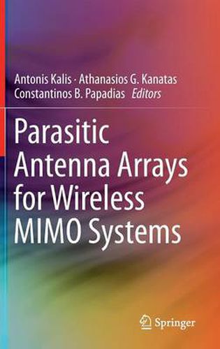 Cover image for Parasitic Antenna Arrays for Wireless MIMO Systems