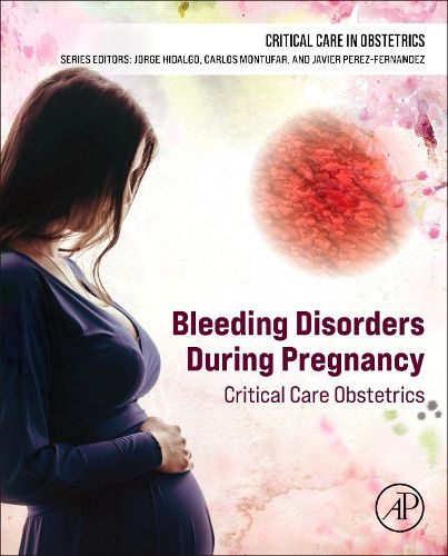 Cover image for Bleeding Disorders During Pregnancy