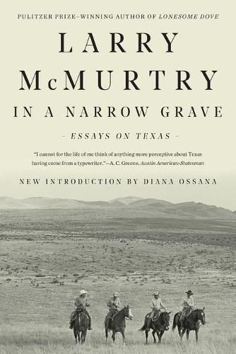 Cover image for In a Narrow Grave: Essays on Texas