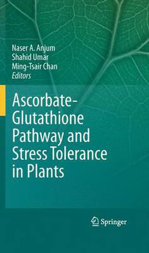 Cover image for Ascorbate-Glutathione Pathway and Stress Tolerance in Plants