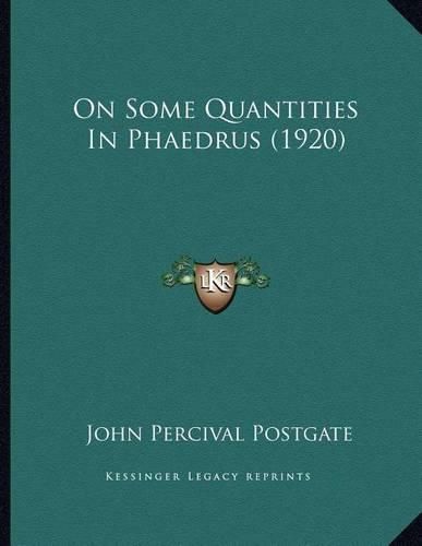 On Some Quantities in Phaedrus (1920)