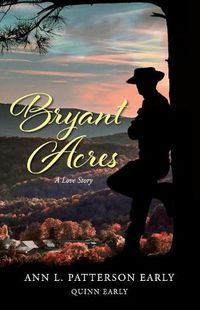 Cover image for Bryant Acres: A Love Story