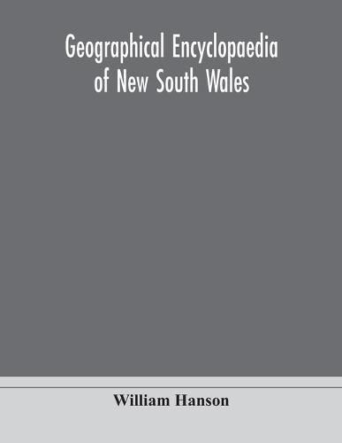 Cover image for Geographical encyclopaedia of New South Wales