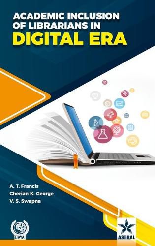 Cover image for Academic Inclusion of Librarians in Digital Era