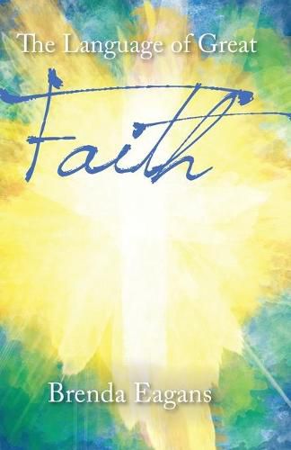 Cover image for The Language of Great Faith
