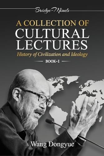 Cover image for A Collection of Cultural Lectures (I)