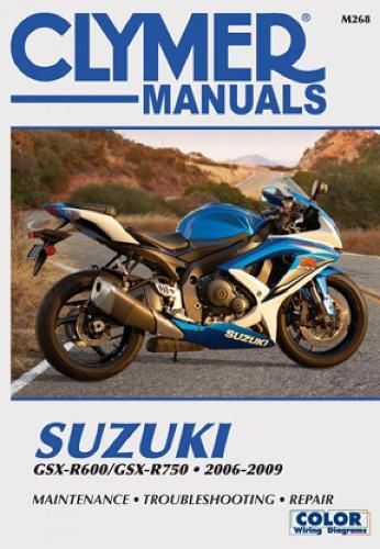 Clymer Suzuki GSX-R600/GSX-R750: 2006-2009