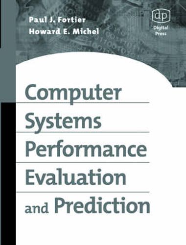 Cover image for Computer Systems Performance Evaluation and Prediction