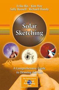 Cover image for Solar Sketching: A Comprehensive Guide to Drawing the Sun