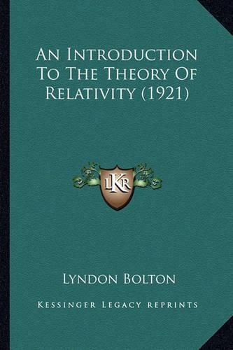 Cover image for An Introduction to the Theory of Relativity (1921)