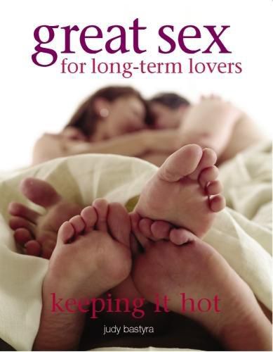 Cover image for Great Sex for Long-term Lovers