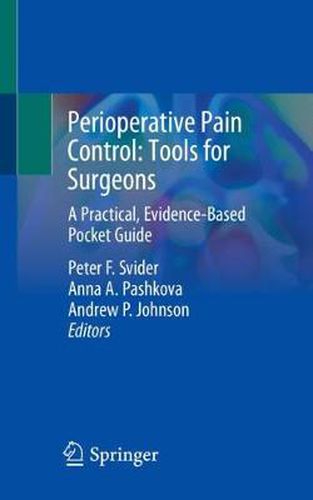 Cover image for Perioperative Pain Control: Tools for Surgeons: A Practical, Evidence-Based Pocket Guide