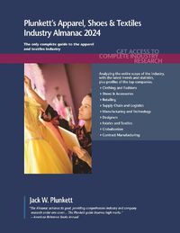 Cover image for Plunkett's Apparel, Shoes & Textiles Industry Almanac 2024